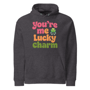 Unisex eco raglan hoodie | You're my Lucky Charm